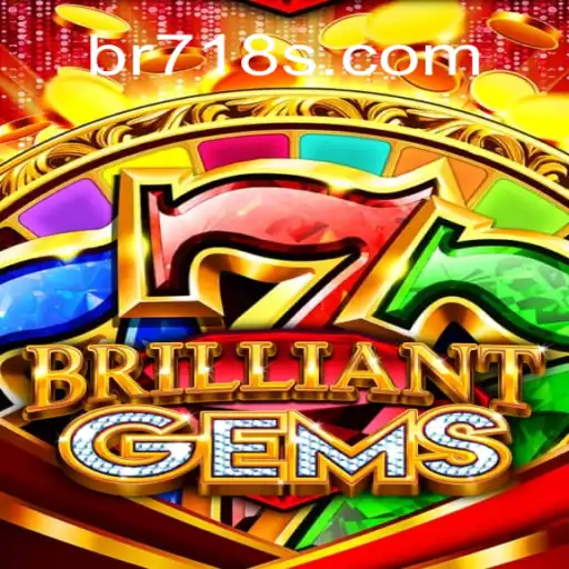 BrilliantGems: Unveiling a Dazzling Journey in Modern Gaming