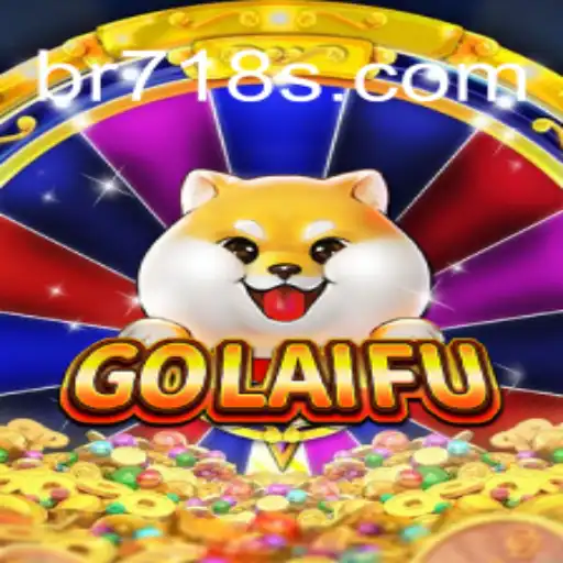 Exploring the Exciting World of GoLaiFu