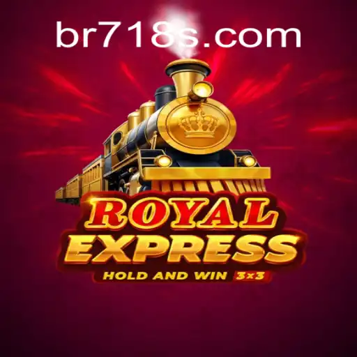 Royal Express: Unveiling the New Gaming Sensation with BR718